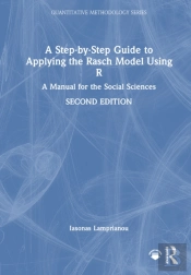A Step-By-Step Guide To Applying The Rasch Model Using R