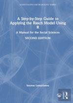 A Step-By-Step Guide To Applying The Rasch Model Using R