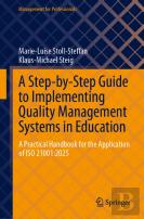 A Step-By-Step Guide To Implementing Quality Management Systems In Education