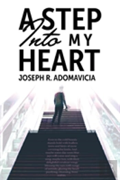 A Step Into My Heart
