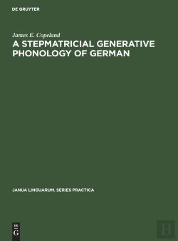 Bertrand.pt - A Stepmatricial Generative Phonology Of German