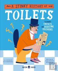 A Stinky History Of Toilets