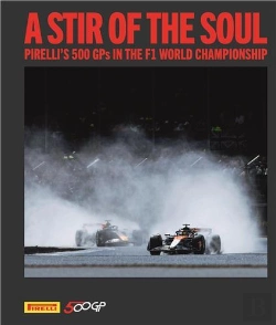 Bertrand.pt - A Stir Of The Soul Pirelli S 500 Gps In The F1 World Championship /Anglais