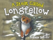 A Stoat Called Longfellow