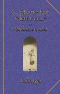 A Stone For Plot Four