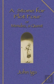 A Stone For Plot Four