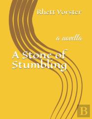 A Stone Of Stumbling