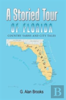 A Storied Tour Of Florida