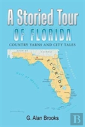 A Storied Tour Of Florida