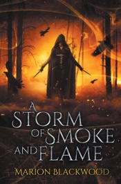 A Storm Of Smoke And Flame