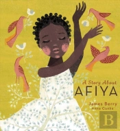 A Story About Afiya