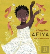 A Story About Afiya