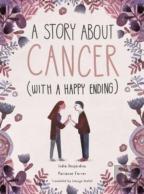 A Story About Cancer With A Happy Ending
