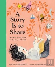 A Story Is To Share