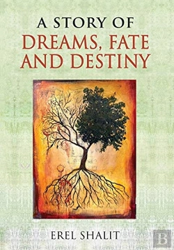 Bertrand.pt - A Story Of Dreams, Fate And Destiny