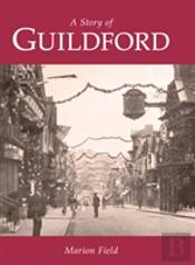A Story Of Guildford