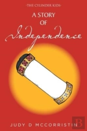 A Story Of Independence