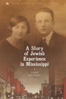 A Story Of Jewish Experience In Mississippi
