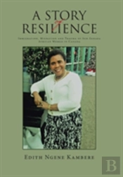 A Story Of Resilience