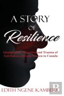 A Story Of Resilience