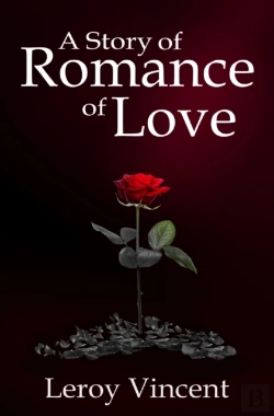 Bertrand.pt - A Story Of Romance Of Love