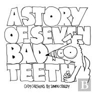 A Story Of Seven Bad Teeth