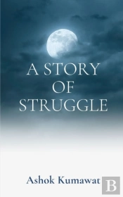 A Story Of Struggle