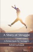 A Story Of Struggle
