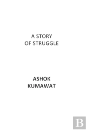 A Story Of Struggle