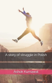 A Story Of Struggle In Polish