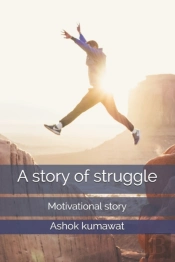 A Story Of Struggle