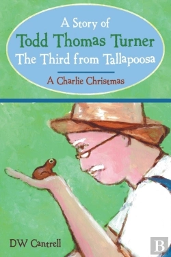 Bertrand.pt - A Story Of Todd Thomas Turner The Third From Tallapoosa