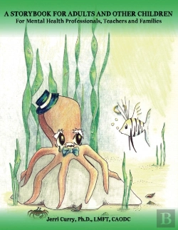 Bertrand.pt - A Storybook For Adults And Other Children