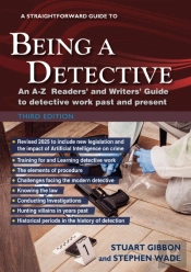 A Straightforward Guide To Being A Detective: Third Edition - 2025