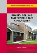 A Straightforward Guide To Buying, Selling And Renting Out A Property Revised Edition-2026