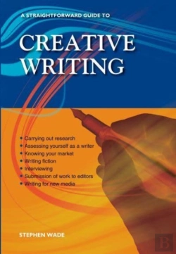 Bertrand.pt - A Straightforward Guide To Creative Writing