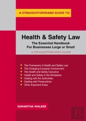 A Straightforward Guide To Health And Safety Law
