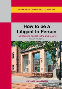 Bertrand.pt - A Straightforward Guide To How To Be A Litigant In Person