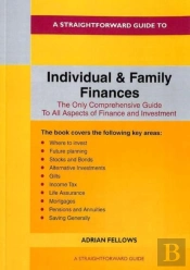 A Straightforward Guide To Individual And Family Finances