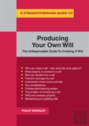 A Straightforward Guide To Producing Your Own Will
