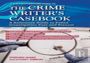 A Straightforward Guide To The Crime Writers Casebook