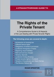 A Straightforward Guide To The Rights Of The Private Tenant
