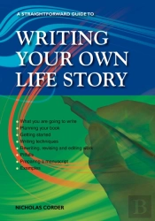 A Straightforward Guide To Writing Your Own Life Story
