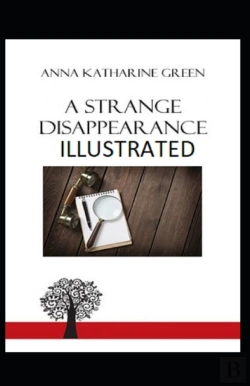 Bertrand.pt - A Strange Disappearance (Illustrated Edition)