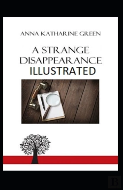 Bertrand.pt - A Strange Disappearance (Illustrated Edition)