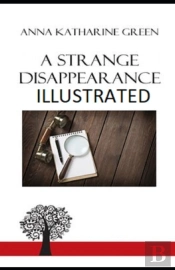 A Strange Disappearance Illustrated