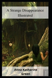 A Strange Disappearance Illustrated