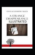 A Strange Disappearance Illustrated