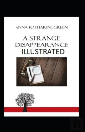 A Strange Disappearance Illustrated