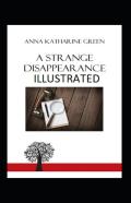 A Strange Disappearance Illustrated